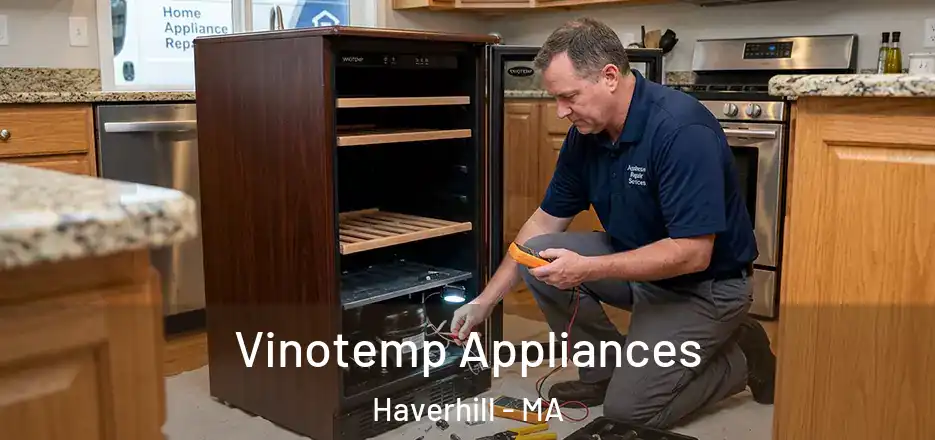 Vinotemp Appliances Haverhill - MA